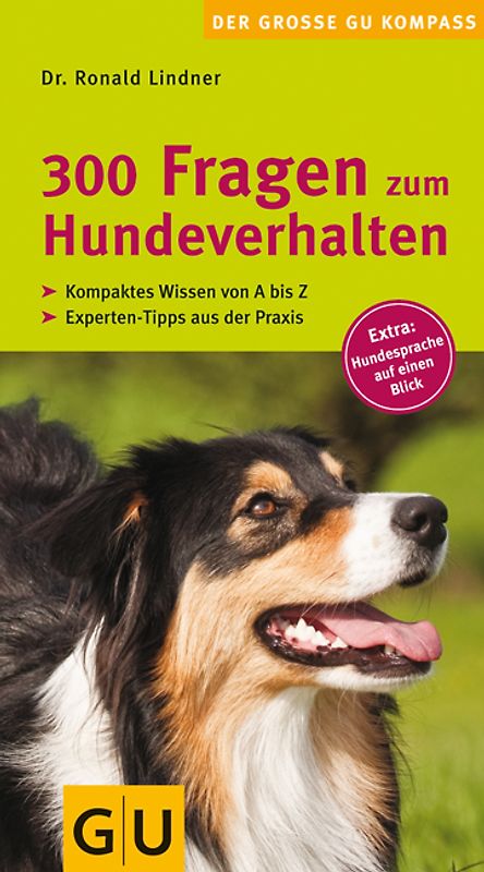 300 Fragen zum Hundeverhalten