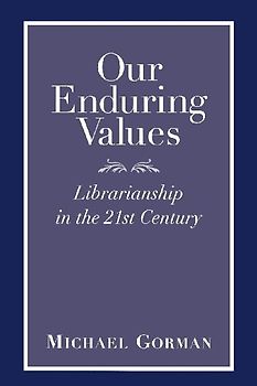 Our Enduring Values