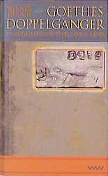 Goethes Doppelgänger