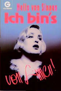 Ich bin's. von Sinnen!