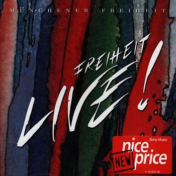 Münchener Freiheit - Freiheit Live!