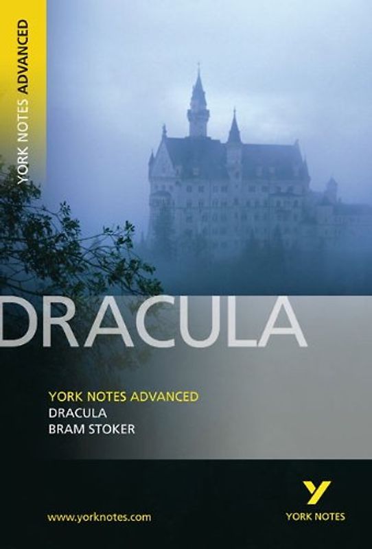 Dracula: York Notes Advanced - Stoker, Bram