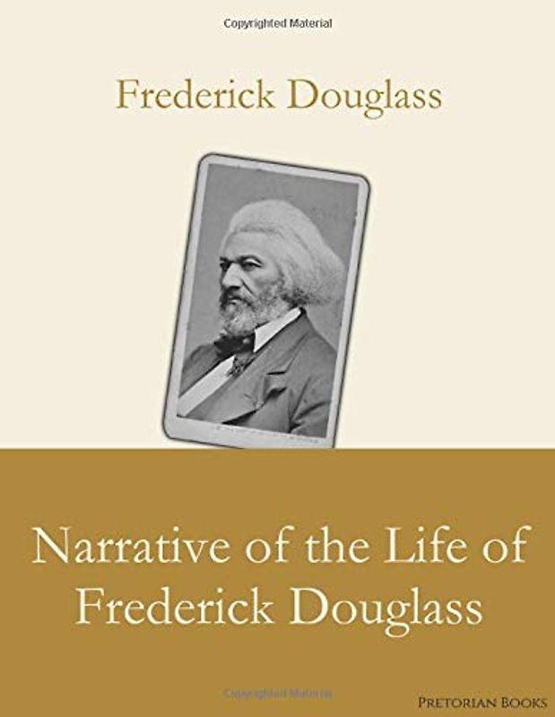 Narrative of the Life of Frederick Douglass