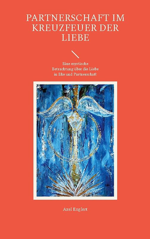 Partnerschaft im Kreuzfeuer der Liebe