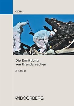 Die Ermittlung von Brandursachen