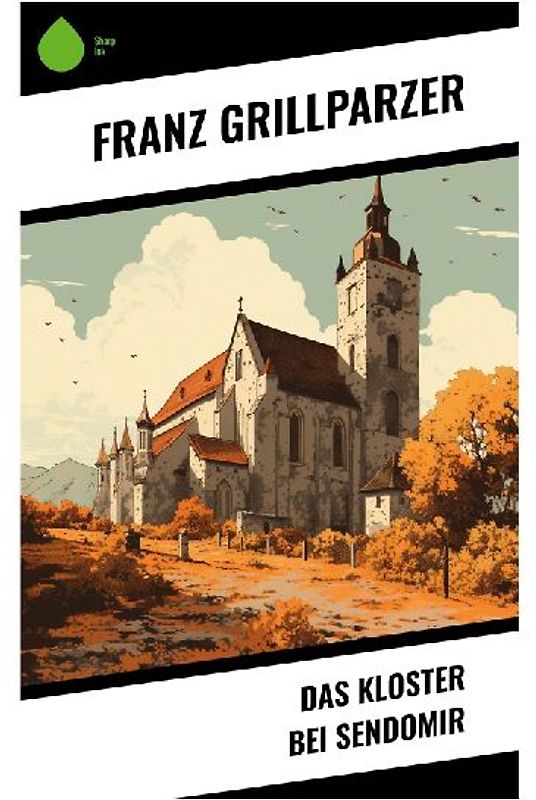 Das Kloster bei Sendomir