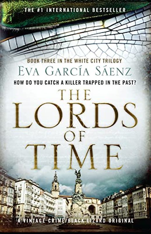 The Lords of Time (White City Trilogy, Band 3)