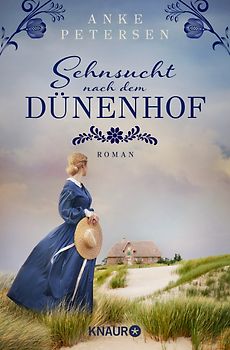 Sehnsucht nach dem Dünenhof