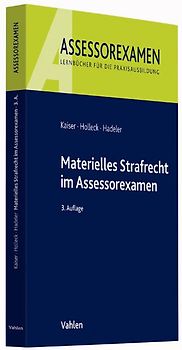 Materielles Strafrecht im Assessorexamen