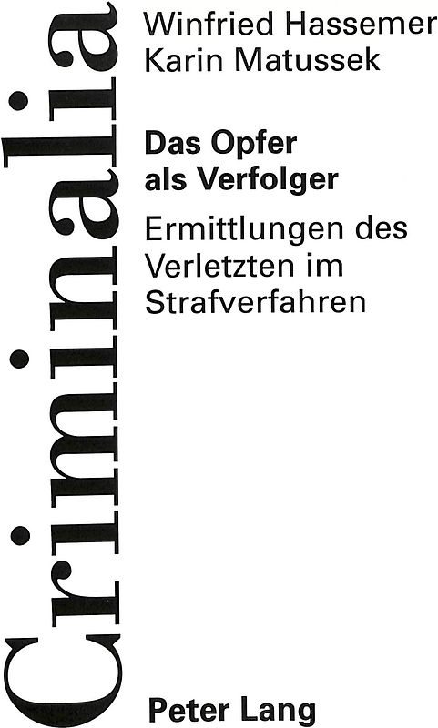 Das Opfer als Verfolger