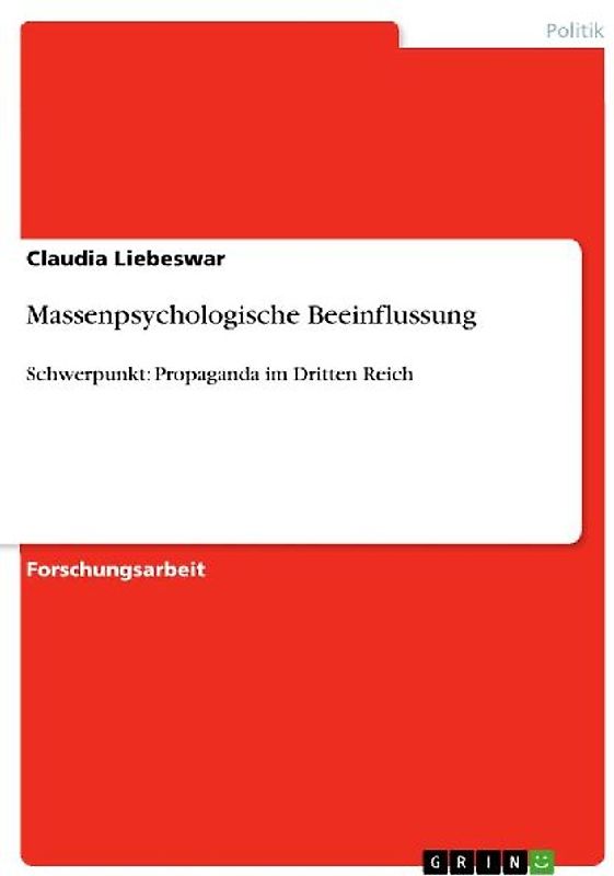 Massenpsychologische Beeinflussung