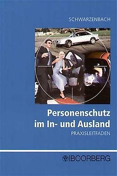 Personenschutz im In- und Ausland