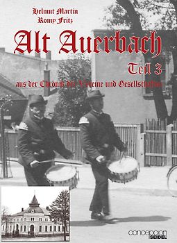 Alt Auerbach Teil 3