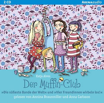 Der Muffin-Club. Coole Mädchen können alles