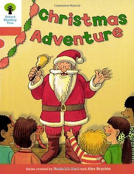 Oxford Reading Tree: Level 6: More Stories A: Christmas Adventure