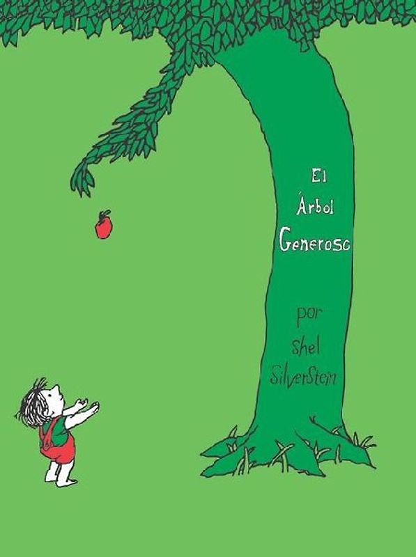 El Árbol Generoso / The Giving Tree