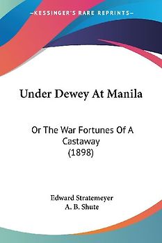 Under Dewey At Manila