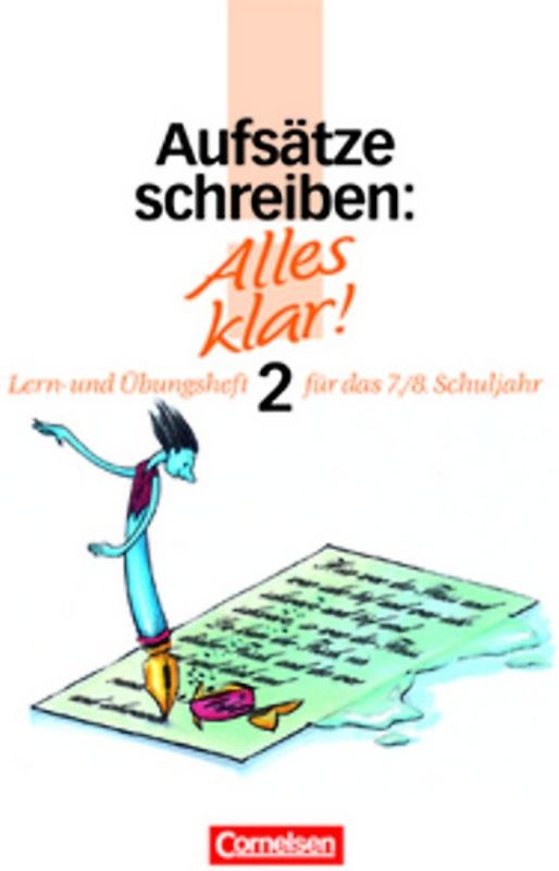 Aufsätze schreiben 2 - 7./8. Schuljahr