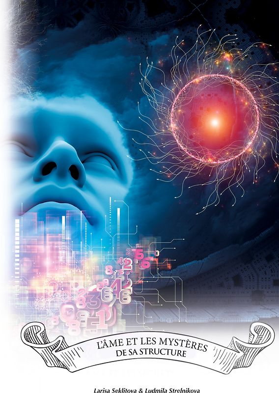 L'âme et les mystères de sa structure