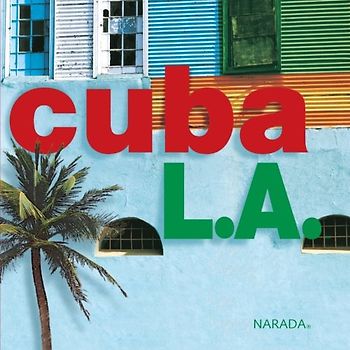 Various - Cuba l.a.