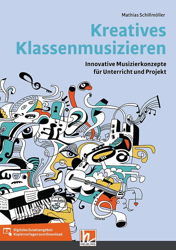 Kreatives Klassenmusizieren
