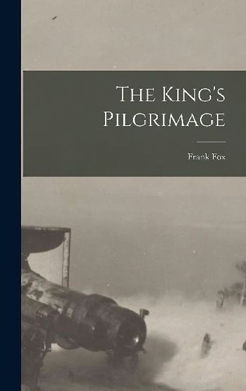 The King's Pilgrimage