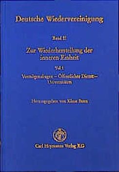 Deutsche Wiedervereinigung / Zur Wiederherstellung der inneren Einheit