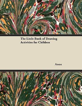 The Little Book of Drawing Activities for Children