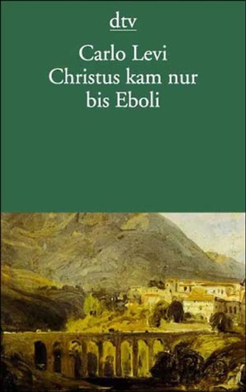 Christus kam nur bis Eboli