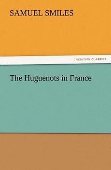 The Huguenots in France