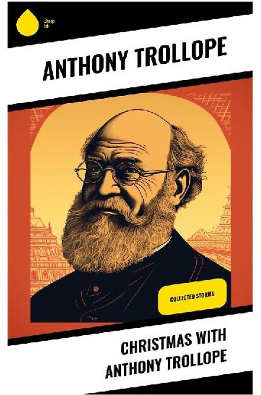 Christmas with Anthony Trollope