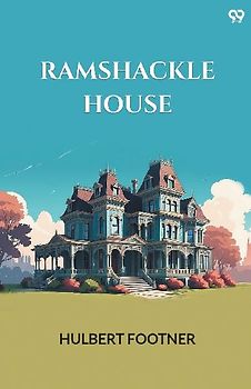 Ramshackle House