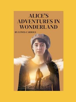 Alice's Adventures In Wonderland