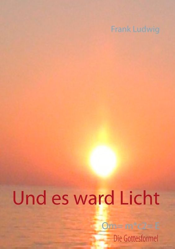 Und es ward Licht