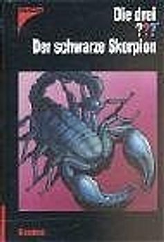 Die drei ??? Der schwarze Skorpion