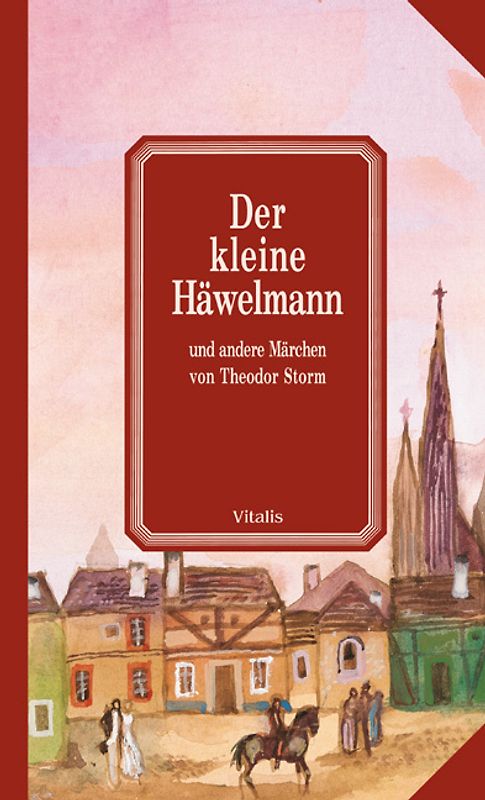 Der kleine Häwelmann und andere Märchen