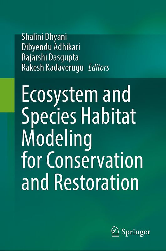 Ecosystem and Species Habitat Modeling for Conservation and Restoration