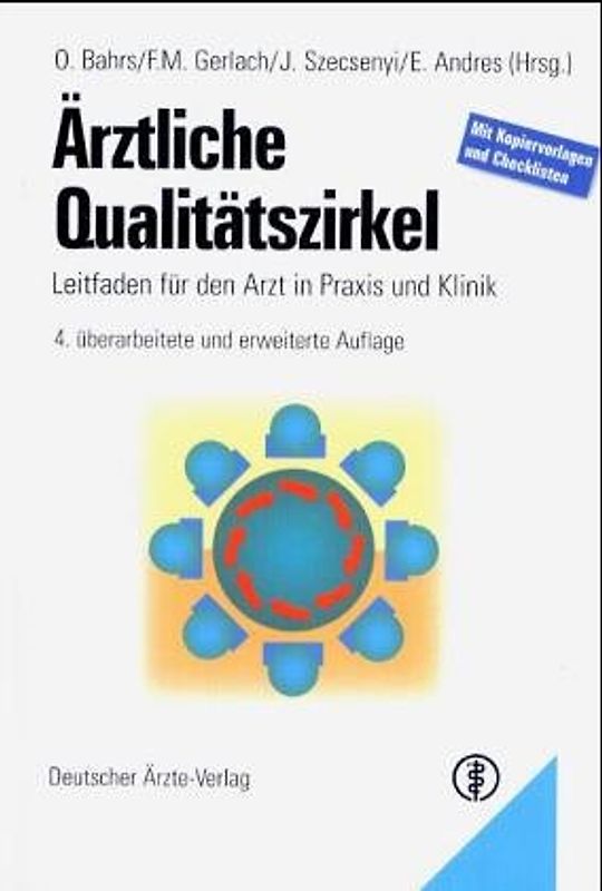 Ärztliche Qualitätszirkel. Leitfaden für den niedergelassenen Arzt