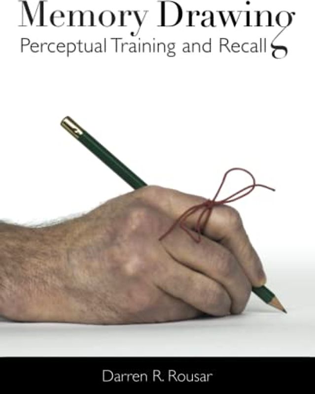 Memory Drawing: Perceptual Training and Recall