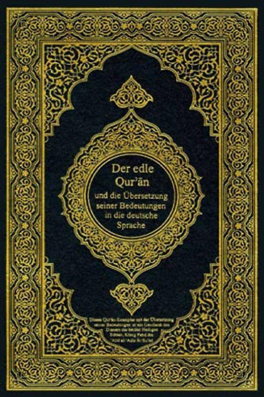 Der edle Qur'an und die Übersetzung seiner Bedeutungen in die deutsche Sprache