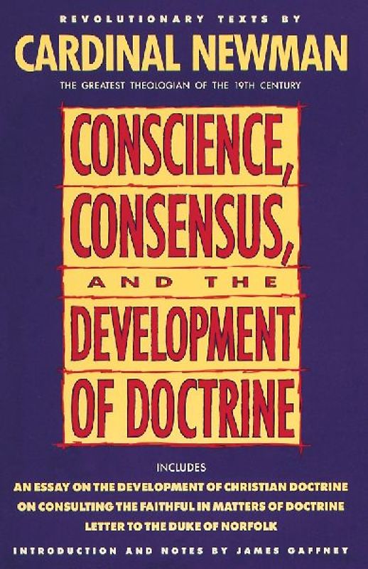 Conscience, Consensus, and the Development of Doctrine