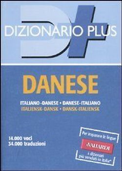 Dizionario danese. Italiano-danese. Danese-italiano