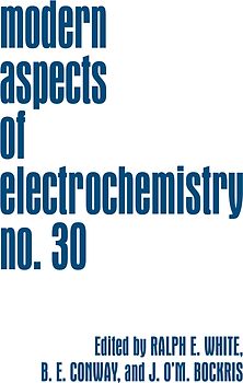 Modern Aspects of Electrochemistry 30