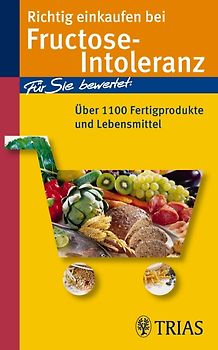 Richtig einkaufen bei Fructose-Intoleranz