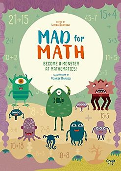 Mad for Math: Become a Monster at Mathematics