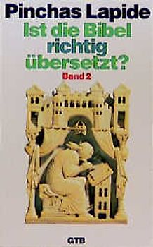 Ist die Bibel richtig übersetzt?