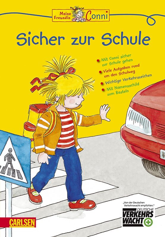 Conni Gelbe Reihe: Meine Freundin Conni - Sicher zur Schule