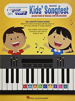 E-Z Play Today Volume 301: Kid's Songfest - 2nd Edition: An Easy Book of Musical Fun for Children!: For Organs, Pianos, Electronic, and Digital Instruments (E-z Play Today, 301, Band 301)