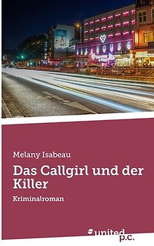 Das Callgirl und der Killer