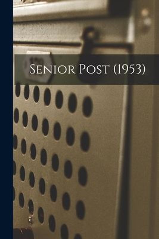 Senior Post (1953)
